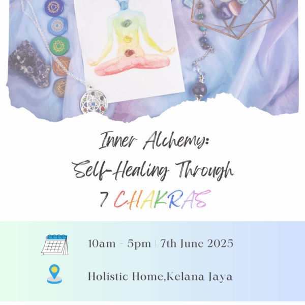 Inner Alchemy: Self-Healing Through the 7 Chakras – Transformative Workshop